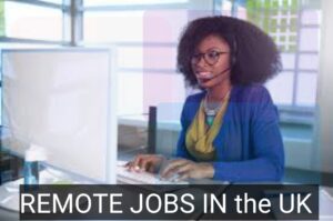 Remote Jobs in the UK